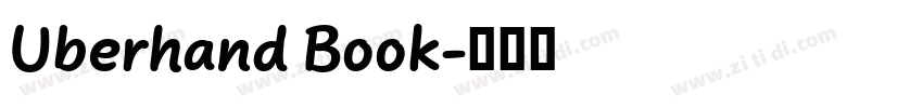 Uberhand Book字体转换 Uberhand Book字体转换